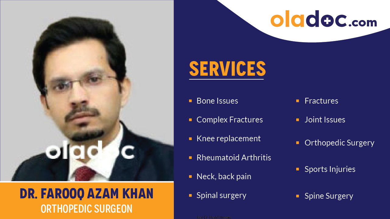 Services provided by Dr.Farooq Azam Khan